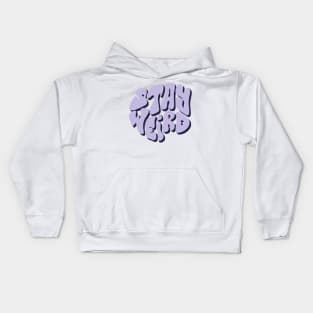 StAy WeIrD Kids Hoodie